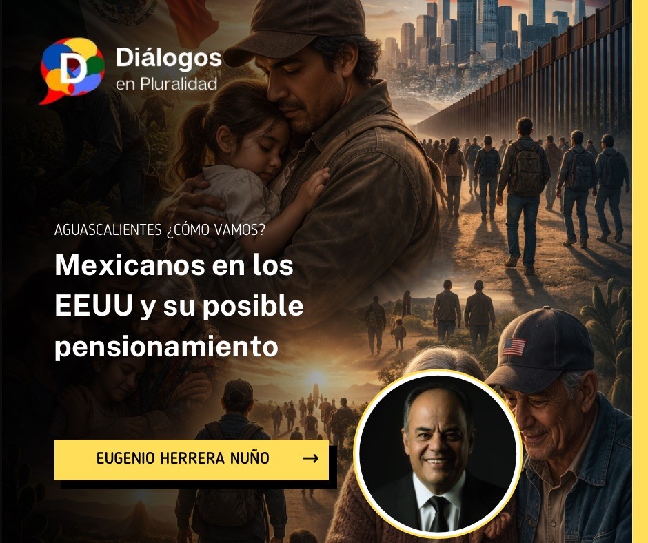 Mexicanos en los EEUU y su posible pensionamiento 