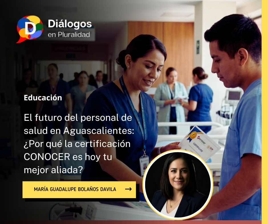 El futuro del personal de salud en Aguascalientes: ¿Por qué la certificación CONOCER es hoy tu mejor aliada?