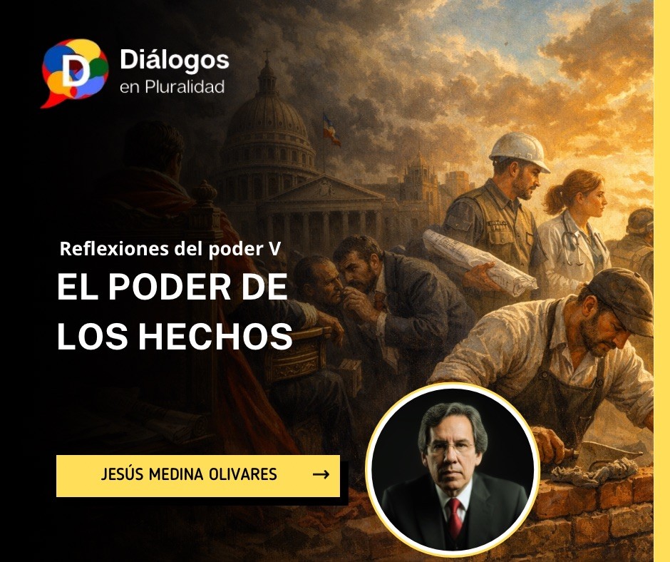 EL PODER DE LOS HECHOS