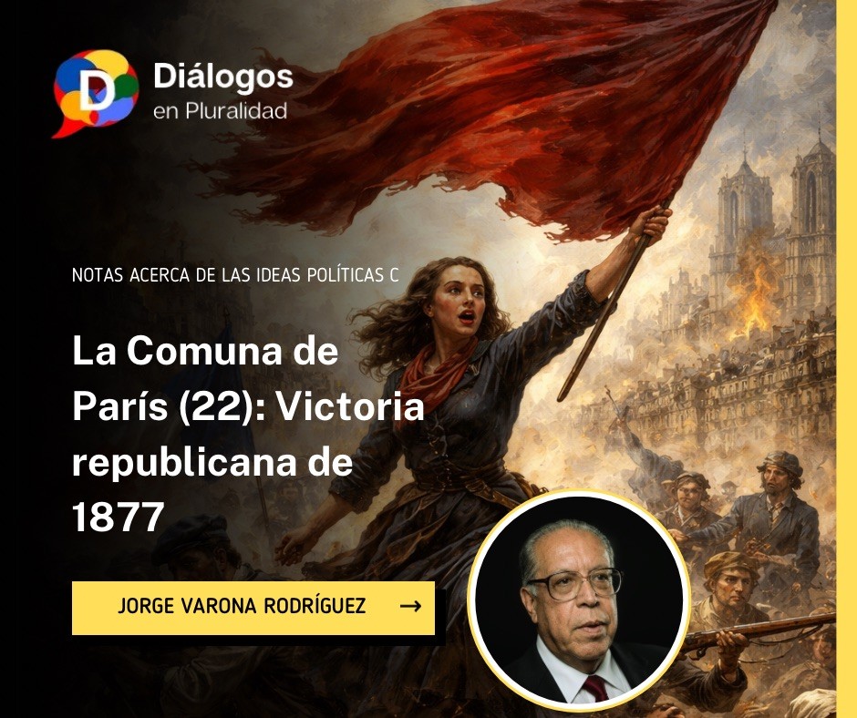 La Comuna de París (22): Victoria republicana de 1877