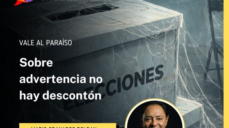 Sobre advertencia no hay descontón