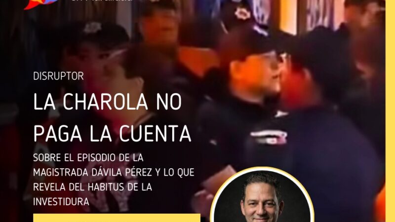 La charola no paga la cuenta
