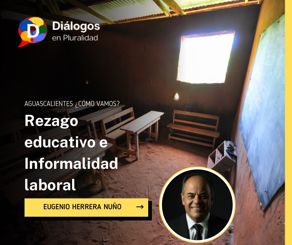 Rezago educativo e Informalidad laboral