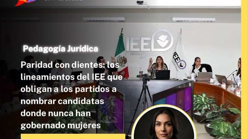 Paridad con dientes: los lineamientos del IEE que obligan a los partidos a nombrar candidatas donde nunca han gobernado mujeres