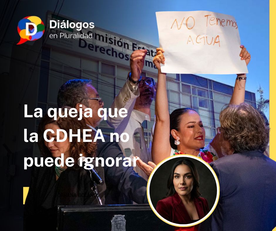 La queja que la CDHEA no puede ignorar