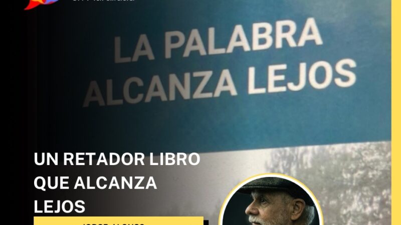 UN RETADOR LIBRO QUE ALCANZA LEJOS