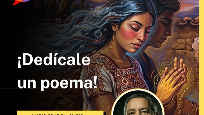 ¡Dedícale un poema!