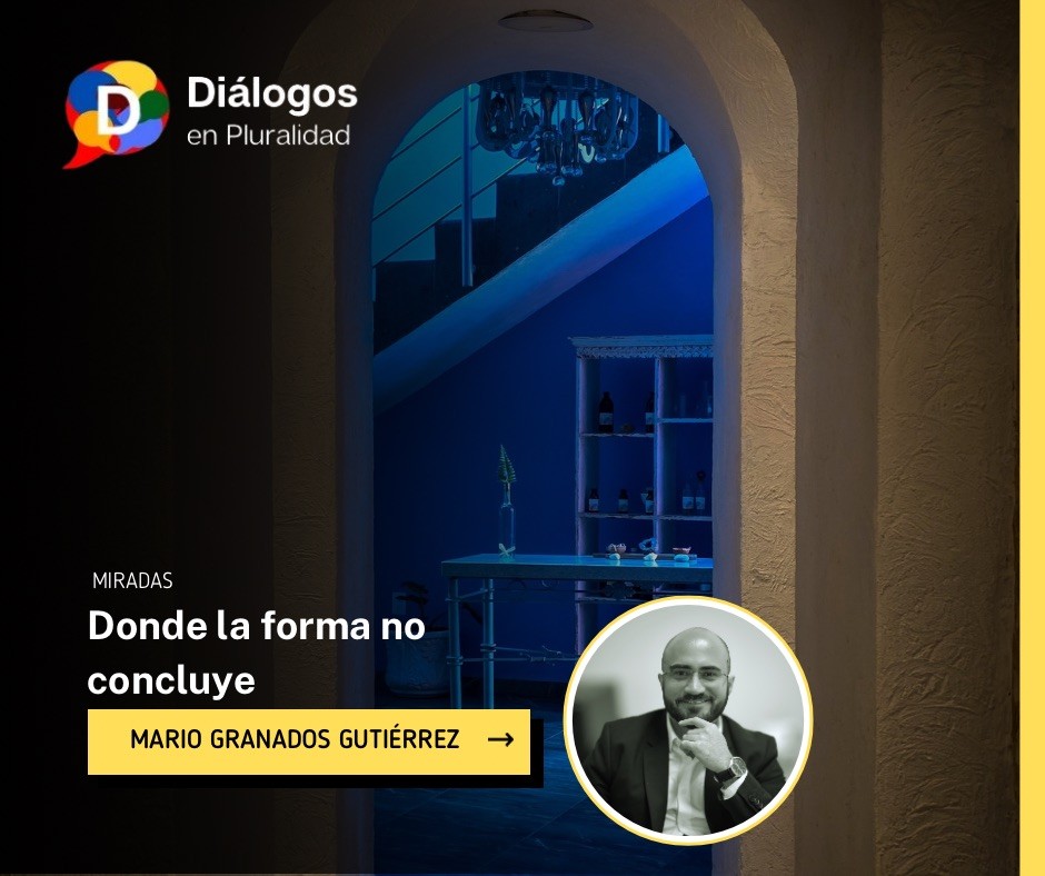 Donde la forma no concluye