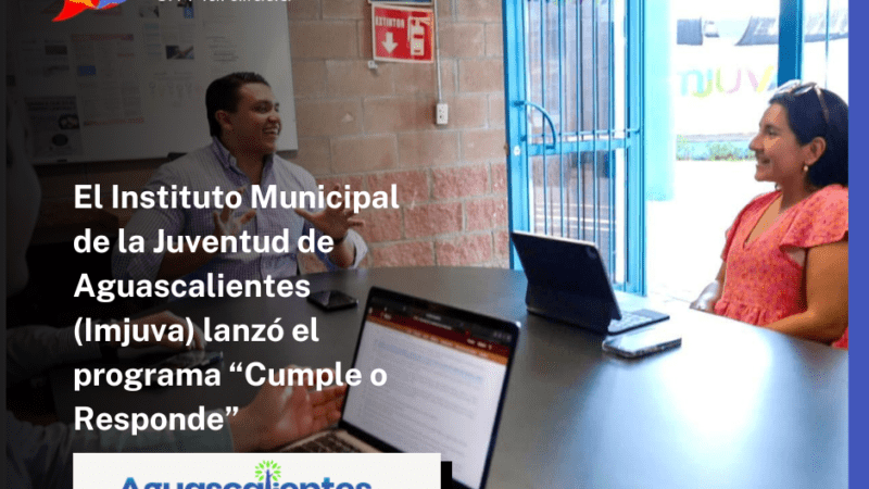 El Instituto Municipal de la Juventud de Aguascalientes (Imjuva) lanzó el programa “Cumple o Responde”