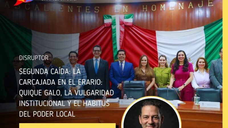 Segunda caída: La carcajada en el erario: Quique Galo, la vulgaridad institucional y el habitus del poder local
