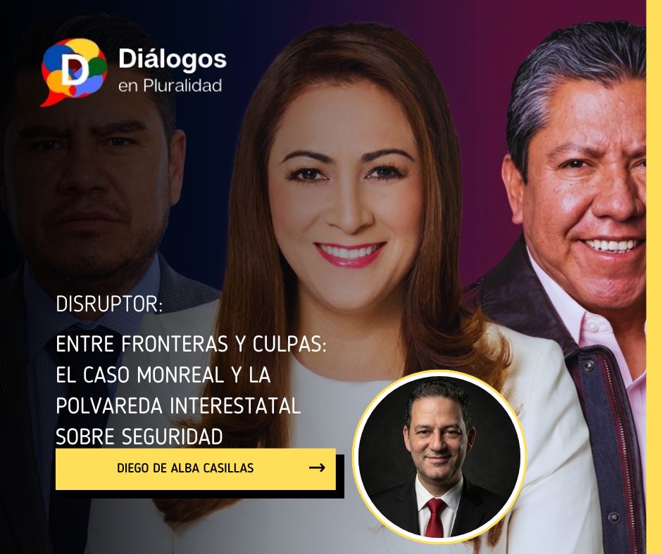 Entre frontera y culpas: El caso Monrreal y la polvareda interestatal sobre seguridad