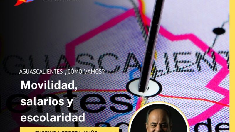Movilidad, salarios y escolaridad