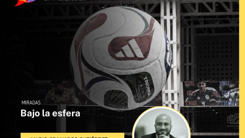 Bajo la esfera