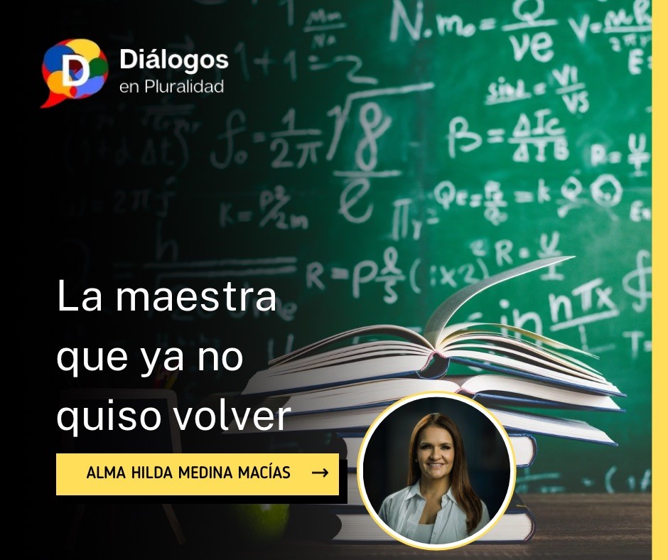 La maestra que ya no quiso volver