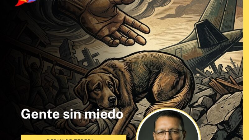 Gente sin miedo