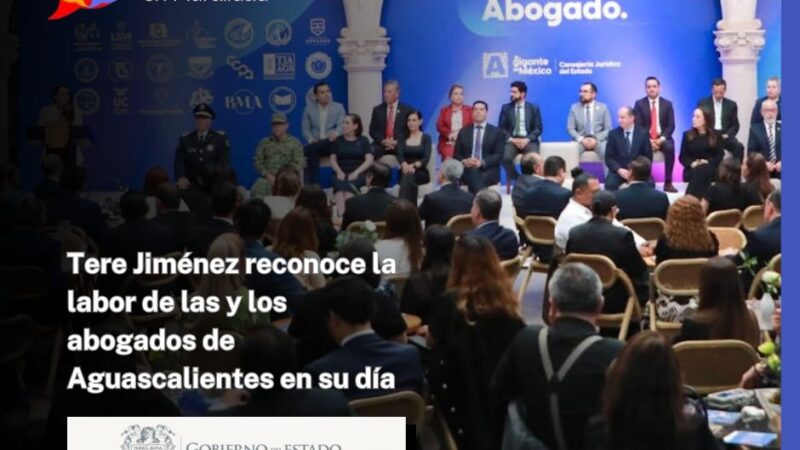 Tere Jiménez reconoce la labor de las y los abogados de Aguascalientes en su día