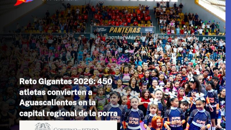Reto Gigantes 2026: 450 atletas convierten a Aguascalientes en la capital regional de la porra