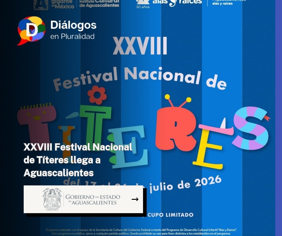 XXVIII Festival Nacional de Títeres llega a Aguascalientes