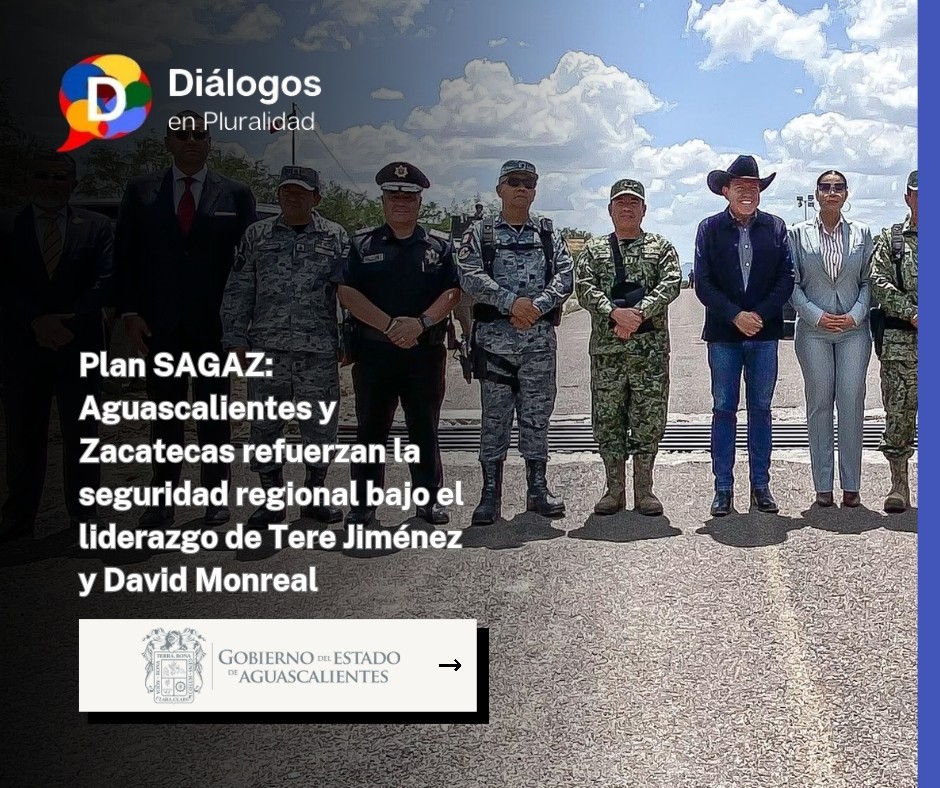 Plan SAGAZ: Aguascalientes y Zacatecas refuerzan la seguridad regional bajo el liderazgo de Tere Jiménez y David Monreal