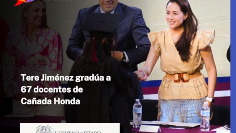 Tere Jiménez gradúa a 67 docentes de Cañada Honda