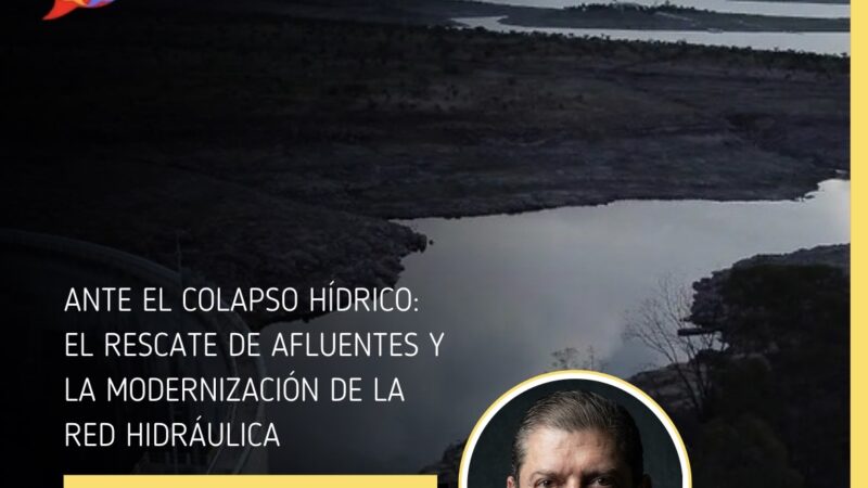 Ante el colapso hídrico: el rescate de afluentes y la modernización de la red hidráulica