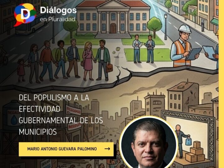 Del populismo a la efectividad gubernamental de los municipios
