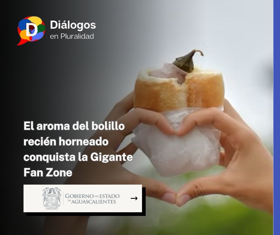 El aroma del bolillo recién horneado conquista la Gigante Fan Zone