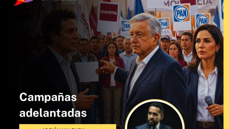 Campañas adelantadas