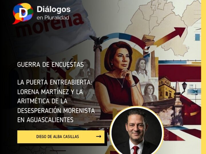 La puerta entreabierta: Lorena Martínez y la aritmética de la desesperación morenista en Aguascalientes