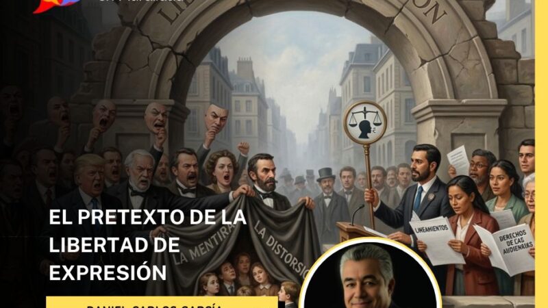 EL PRETEXTO DE LA LIBERTAD DE EXPRESIÓN
