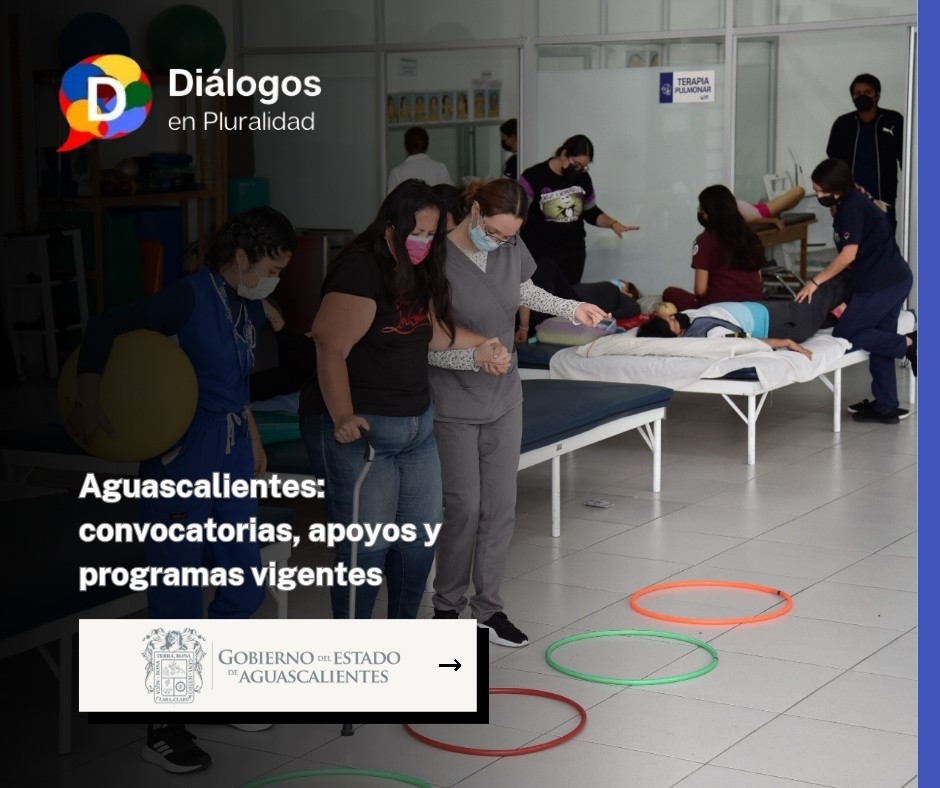 Aguascalientes: convocatorias, apoyos y programas vigentes