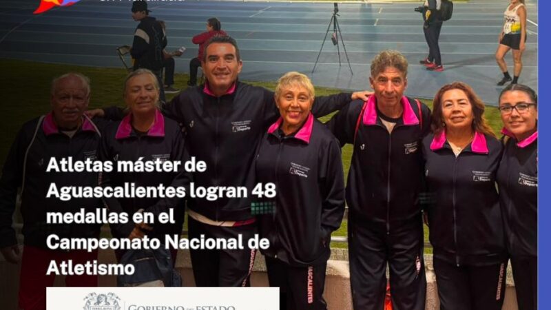 Atletas máster de Aguascalientes logran 48 medallas en el Campeonato Nacional de Atletismo