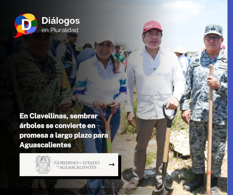 En Clavellinas, sembrar árboles se convierte en promesa a largo plazo para Aguascalientes