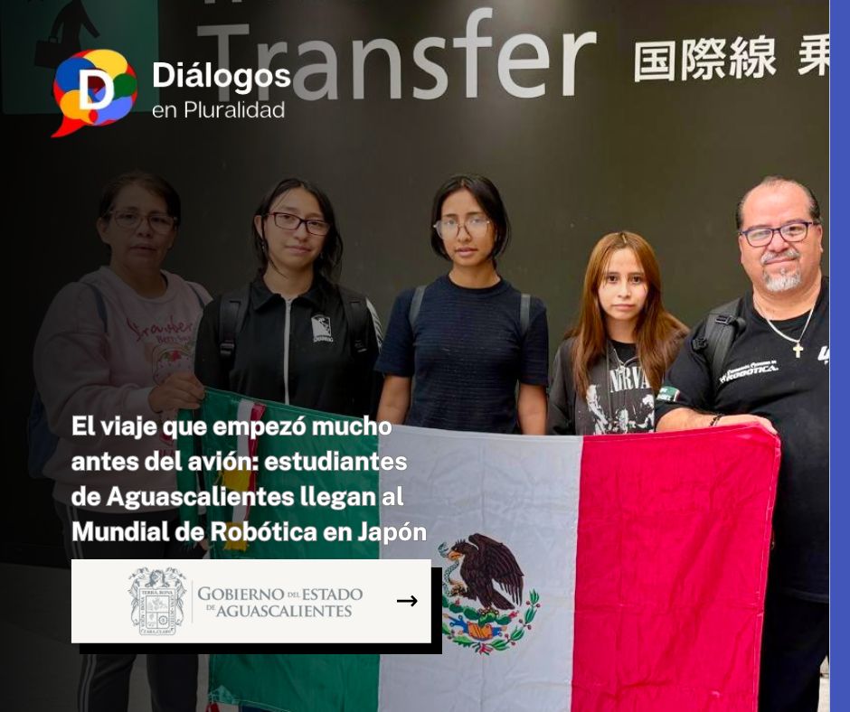 El viaje que empezó mucho antes del avión: estudiantes de Aguascalientes llegan al Mundial de Robótica en Japón