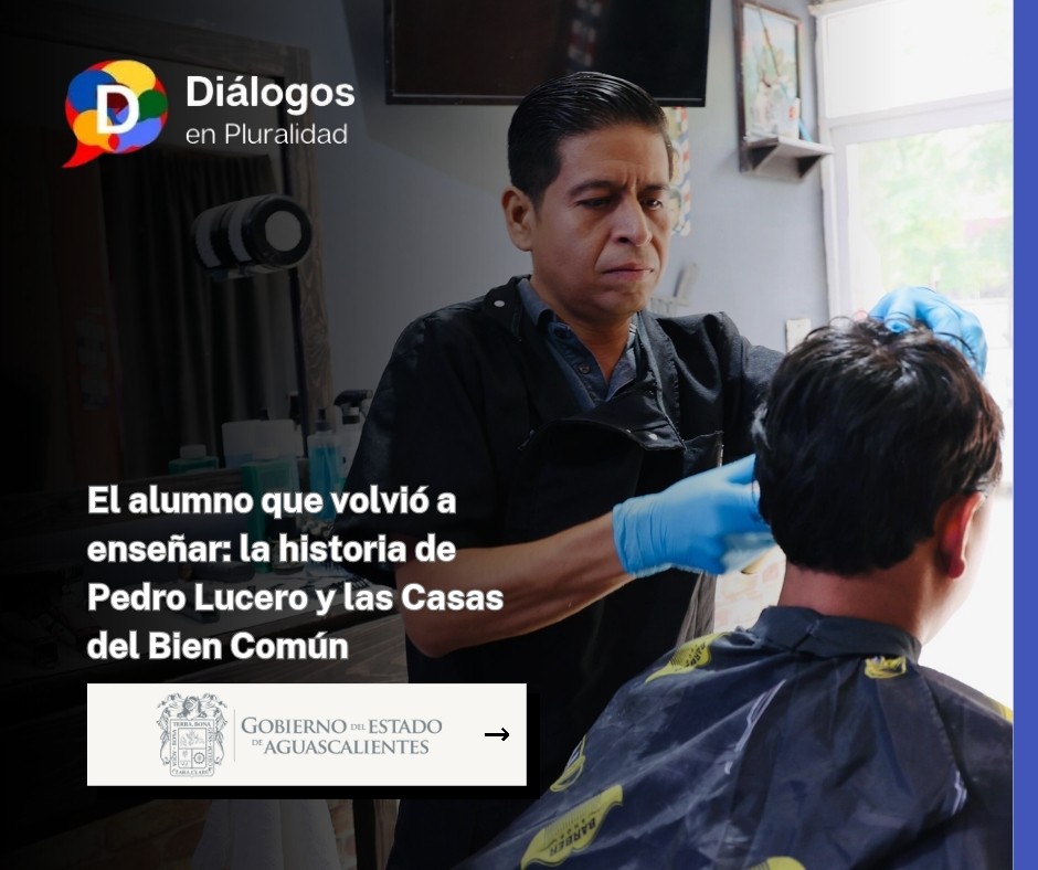 El alumno que volvió a enseñar: la historia de Pedro Lucero y las Casas del Bien Común