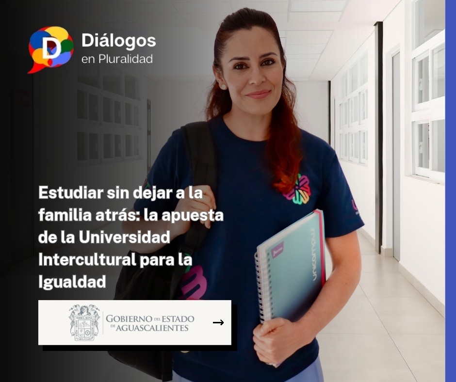 Estudiar sin dejar a la familia atrás: la apuesta de la Universidad Intercultural para la Igualdad