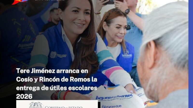 Tere Jiménez arranca en Cosío y Rincón de Romos la entrega de útiles escolares 2026