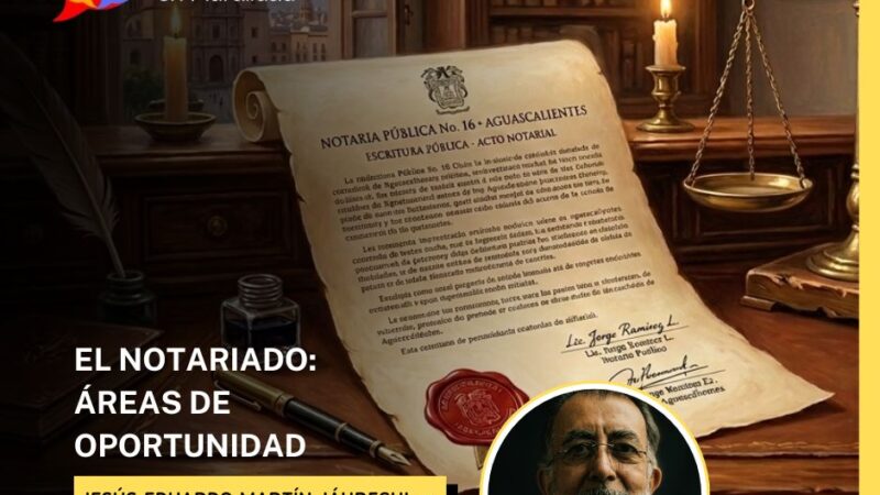 El notariado: área de oportunidad
