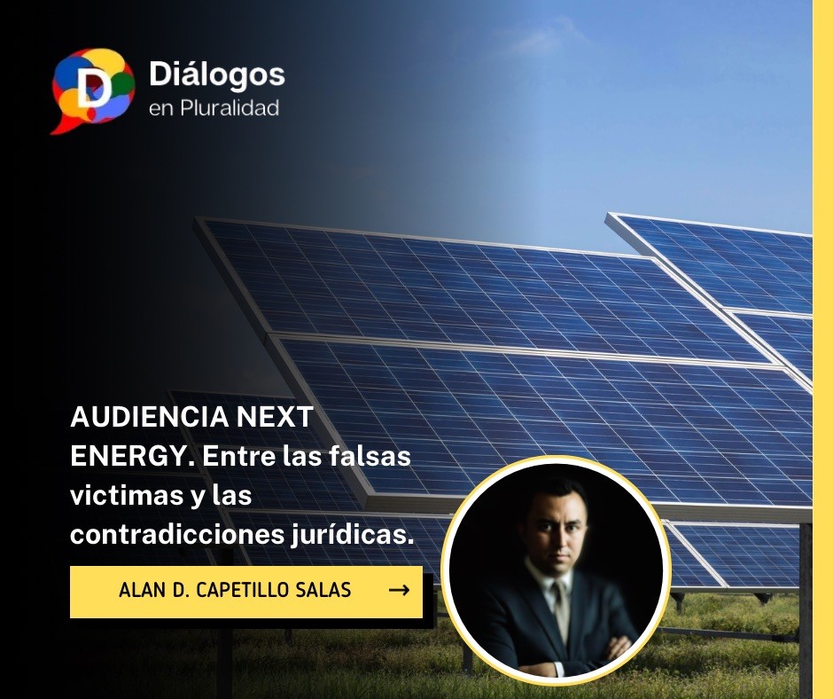 AUDIENCIA NEXT ENERGY. Entre las falsas victimas y las contradicciones jurídicas.