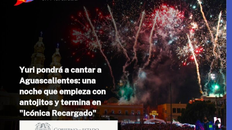 Yuri pondrá a cantar a Aguascalientes: una noche que empieza con antojitos y termina en «Icónica Recargado»