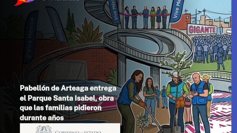 Pabellón de Arteaga entrega el Parque Santa Isabel, obra que las familias pidieron durante años