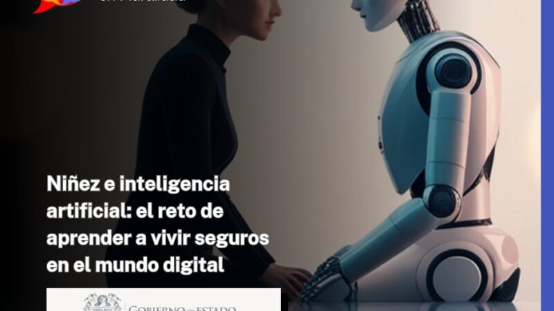 Niñez e inteligencia artificial: el reto de aprender a vivir seguros en el mundo digital
