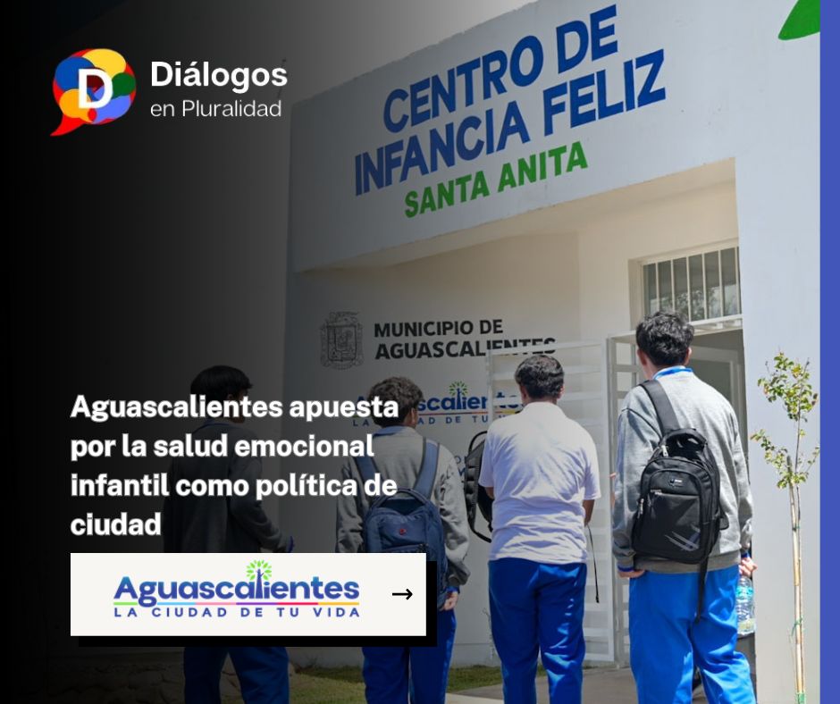 Aguascalientes apuesta por la salud emocional infantil como política de ciudad