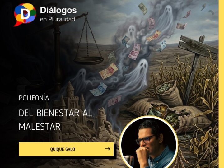 DEL BIENESTAR AL MALESTAR 