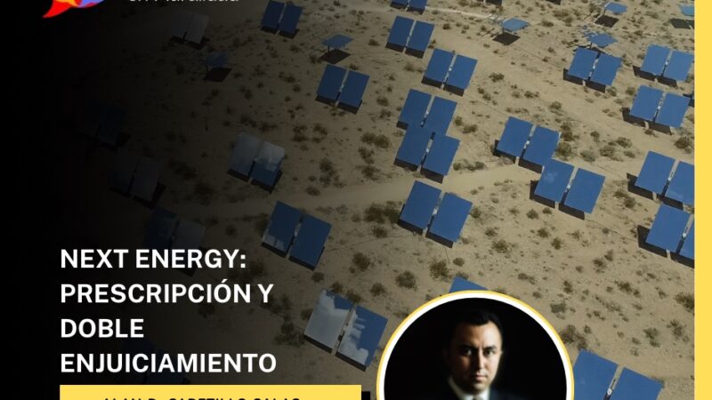 NEXT ENERGY: PRESCRIPCIÓN Y DOBLE ENJUICIAMIENTO