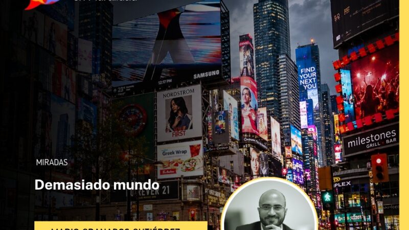 Demasiado mundo