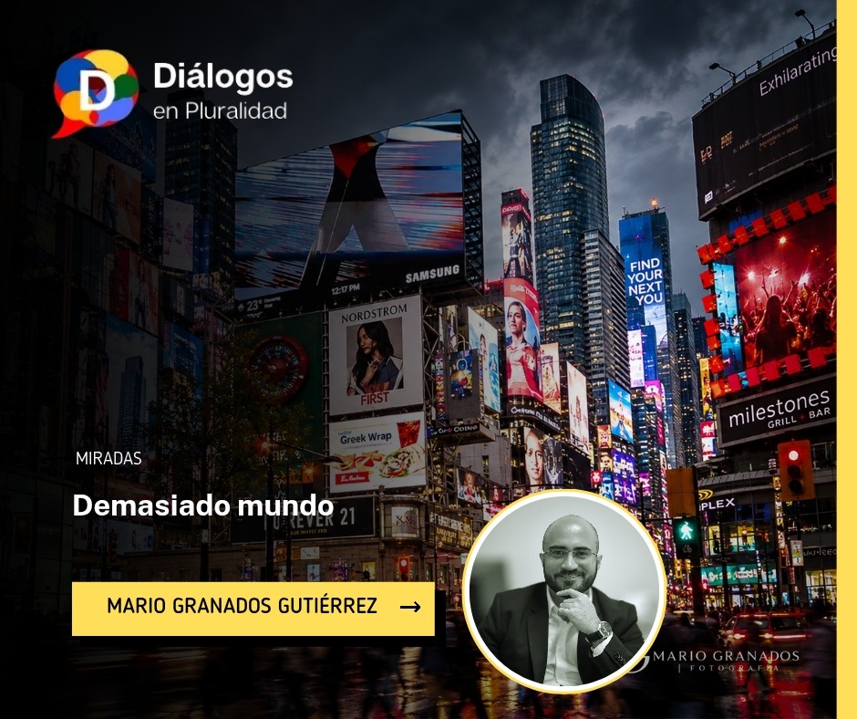 Demasiado mundo