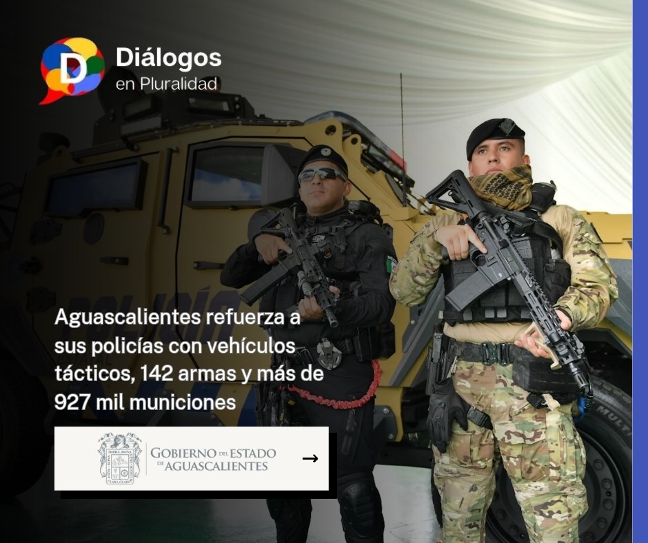 Aguascalientes refuerza a sus policías con vehículos tácticos, 142 armas y más de 927 mil municiones