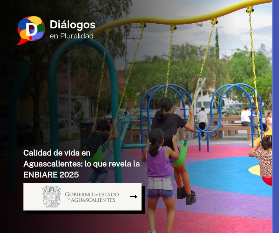 Calidad de vida en Aguascalientes: lo que revela la ENBIARE 2025