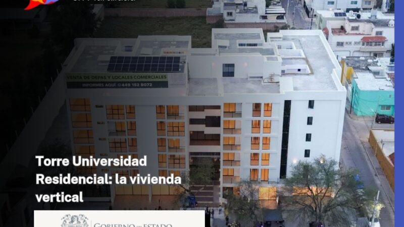 Torre Universidad Residencial: la vivienda vertical